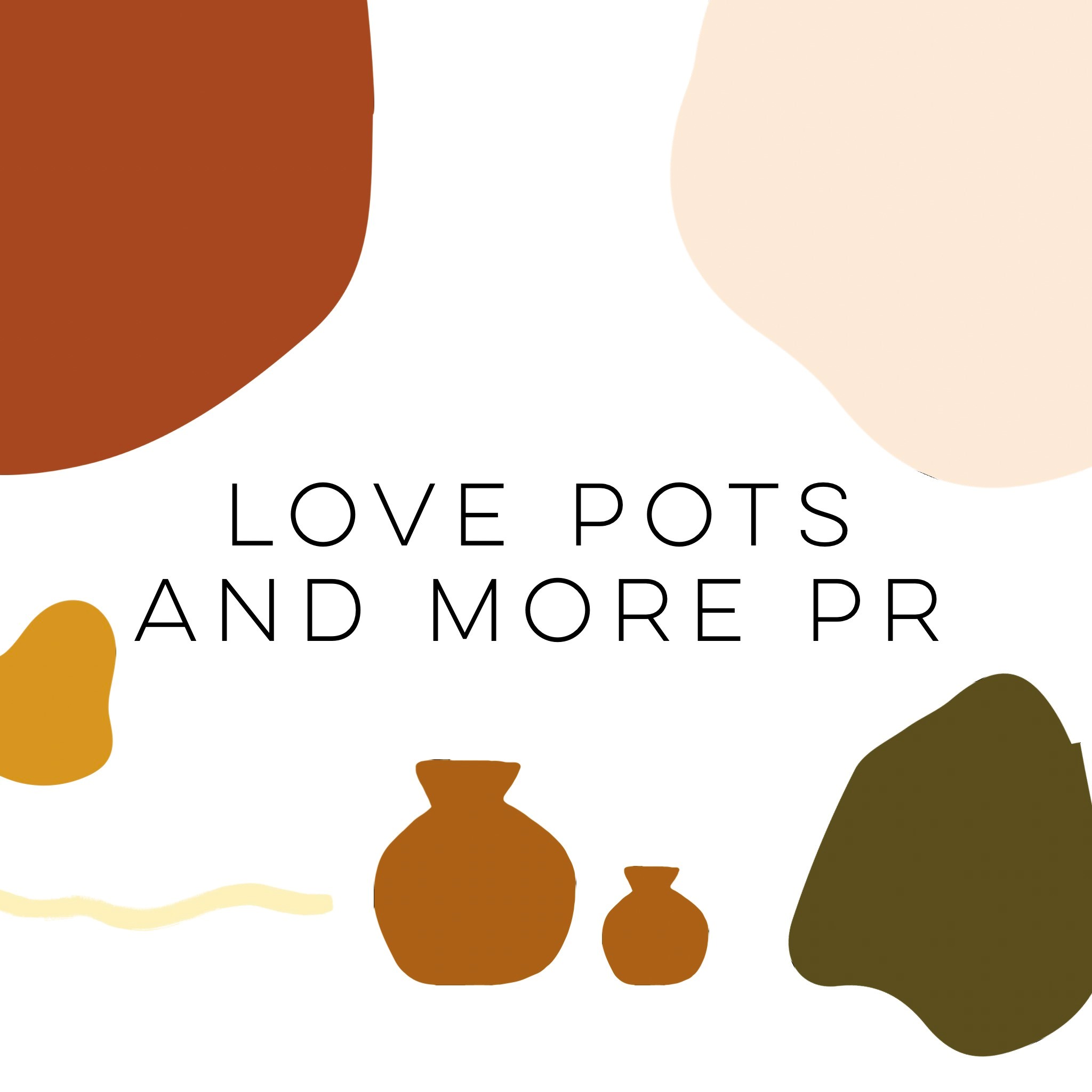 Love Pots
